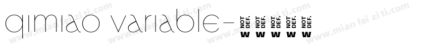 qimiao variable字体转换